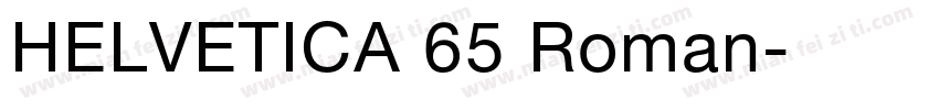 HELVETICA 65 Roman字体转换